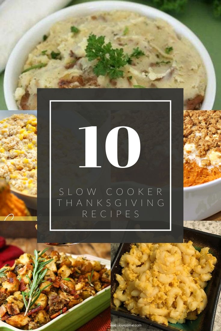10 slow cooker Thanksgiving recipes #slowcooker #crockpot #recipes #Thanksgiving
