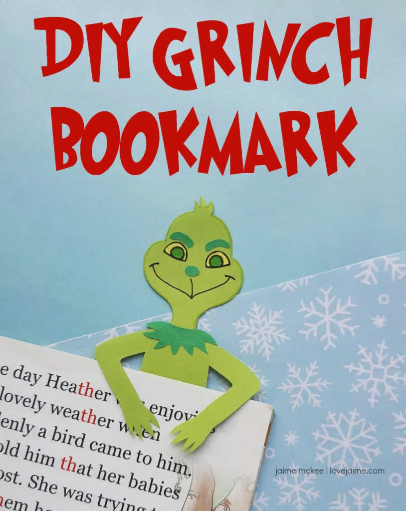 The Grinch bookmark is easy to make and fun for this holiday season - for kids and adults! 