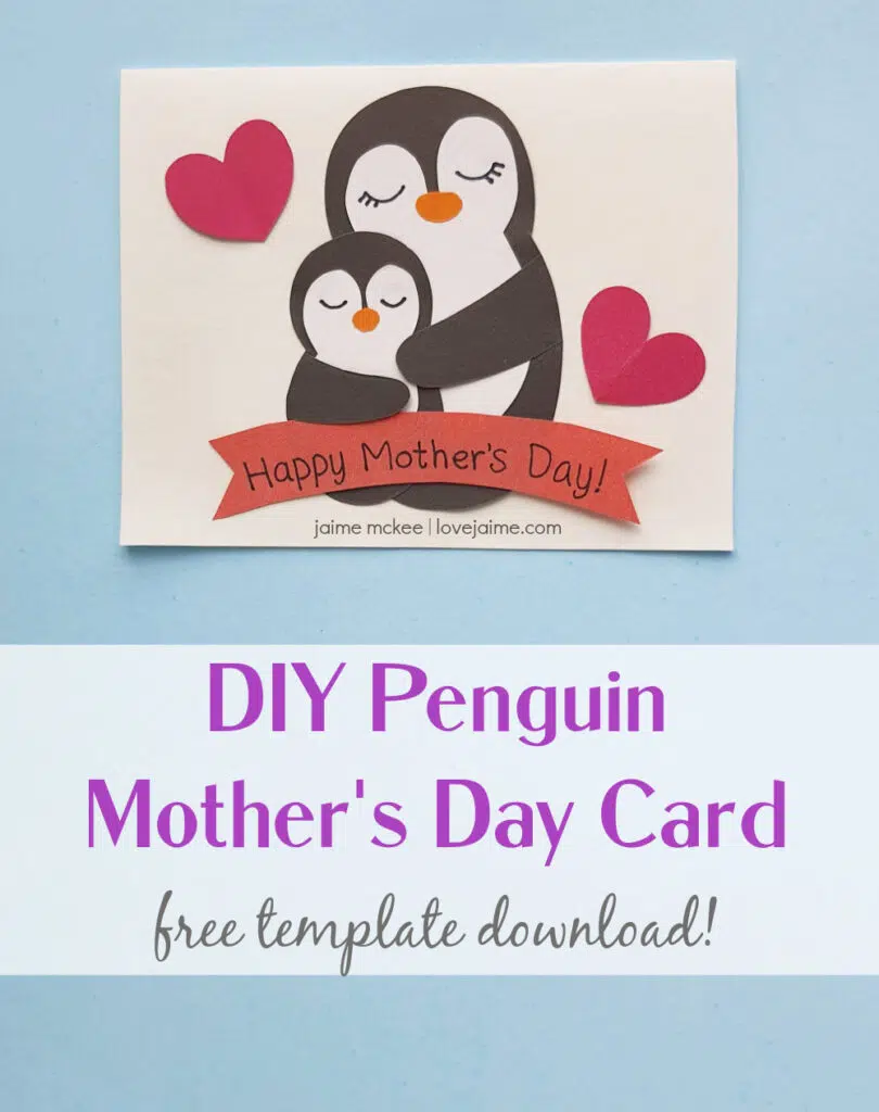 This penguin Mother's Day card is pretty easy to make with your child(ren) and really cute. Let your kids write a sweet message inside to complete the project!