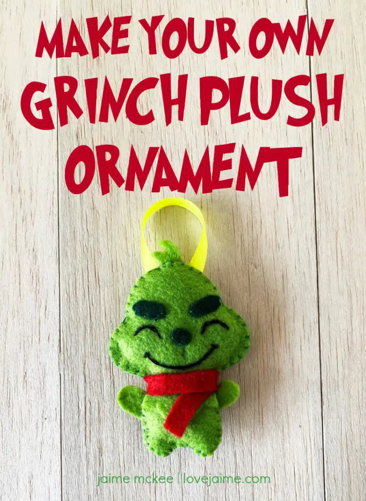This Grinch plush ornament is a fun DIY for the holidays. Free template included!